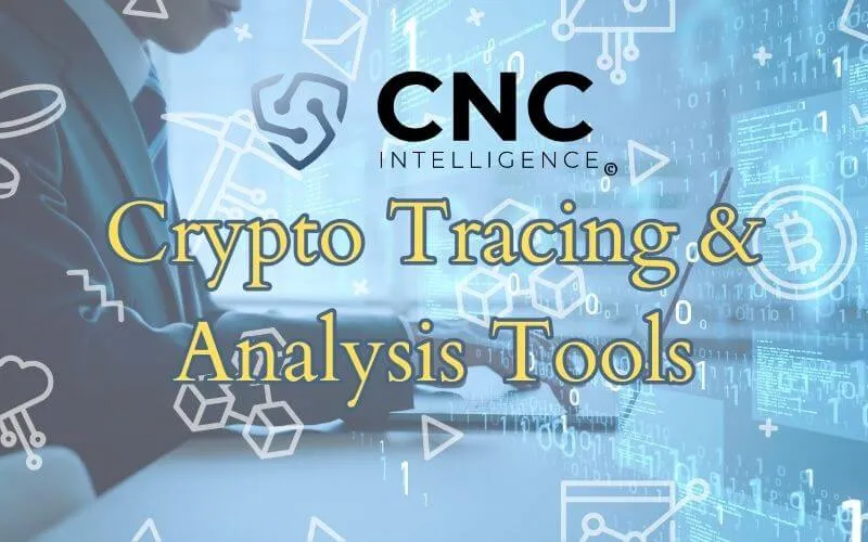 Best Blockchain and Crypto Analysis and Tracing Tools by SRT Intelligence 